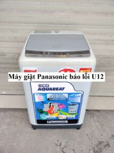 Máy giặt Panasonic báo lỗi U12